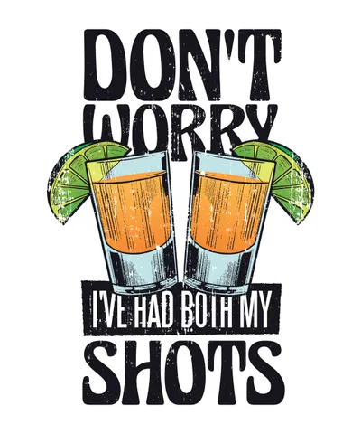 Funny quote about drinking vaccine