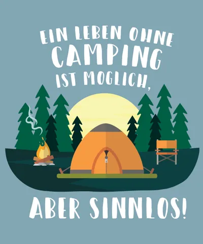 Camping German Quote