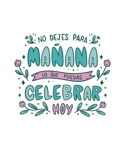 Celebration Spanish Quote